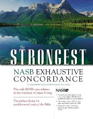Book cover for The Strongest NASB Exhaustive Concordance