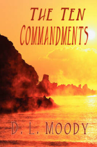 Cover of The Ten Commandments (Evangelical Christian Classics)