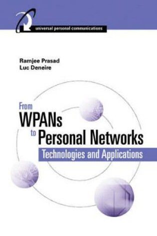 Cover of From WPANs to Personal Networks: Technologies and Applications