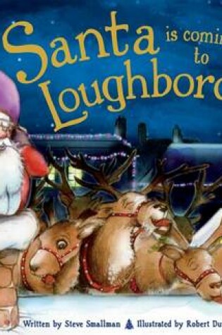 Cover of Santa is Coming to Loughborough