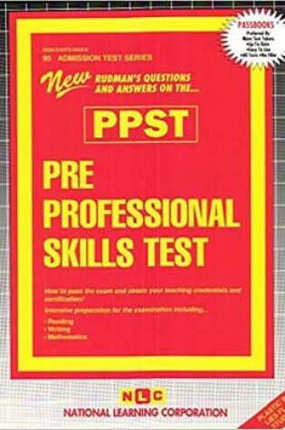 Cover of PRE PROFESSIONAL SKILLS TEST (PPST)