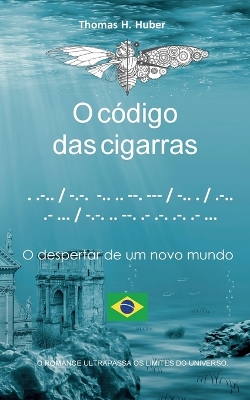 Book cover for O código das cigarras