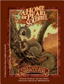 Book cover for Una Casa Para La Ardilla Perla/A Home for Pearl Squirrel (Bilingual)