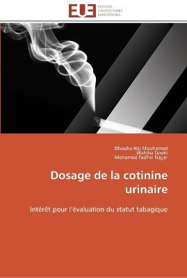 Book cover for Dosage de la cotinine urinaire