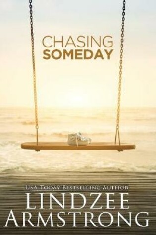 Cover of Chasing Someday