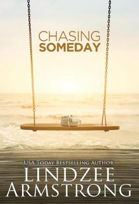 Book cover for Chasing Someday