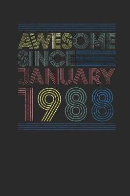 Book cover for Awesome Since January 1988