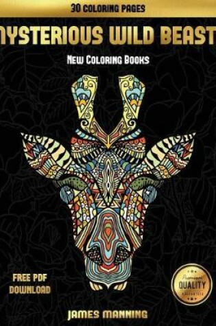 Cover of New Coloring Books (Mysterious Wild Beasts)