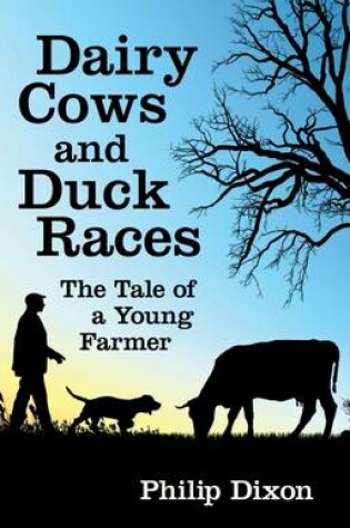 Cover of Dairy Cows and Duck Races