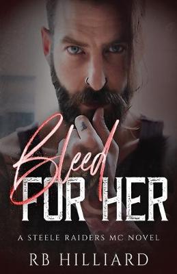 Book cover for Bleed For Her