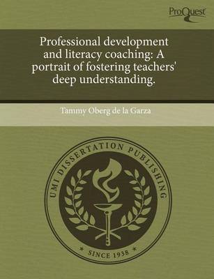 Book cover for Professional Development and Literacy Coaching: A Portrait of Fostering Teachers' Deep Understanding