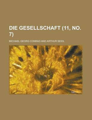 Book cover for Die Gesellschaft (11, No. 7 )