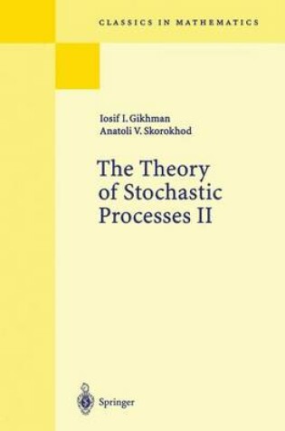 Cover of The Theory of Stochastic Processes II