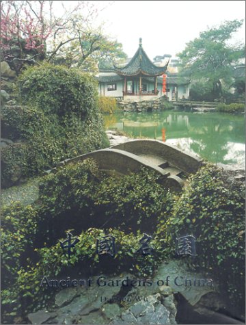 Book cover for Ancient Gardens of China