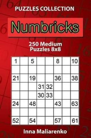 Cover of Numbricks - 250 Medium Puzzles 8x8