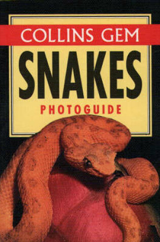 Cover of Collins Gem Snakes Photoguide