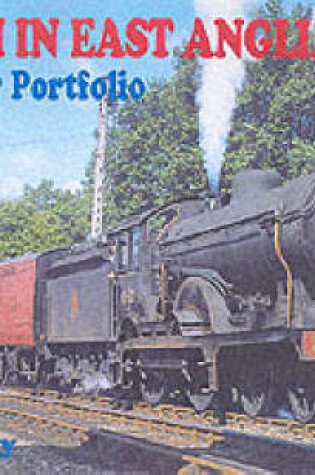 Cover of Steam in East Anglia