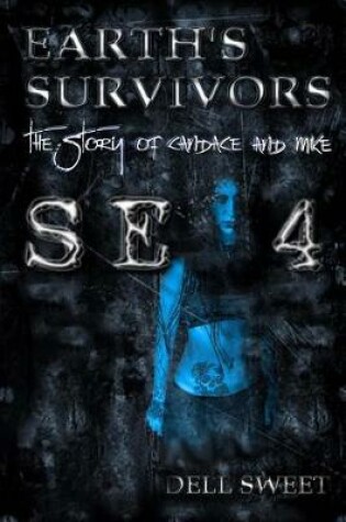 Cover of Earth's Survivors Se 4