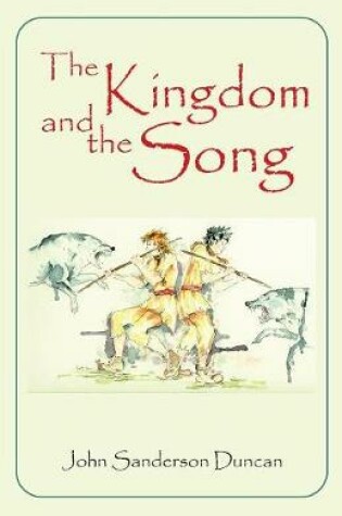 Cover of The Kingdom and the Song