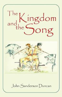 Book cover for The Kingdom and the Song