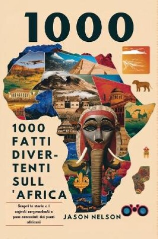 Cover of 1000 Fatti Divertenti Sull'africa