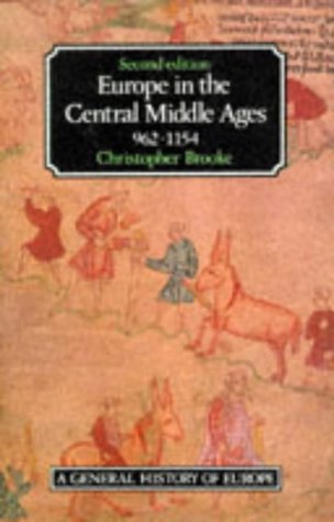 Cover of Europe in the Central Middle Ages, 962-1154