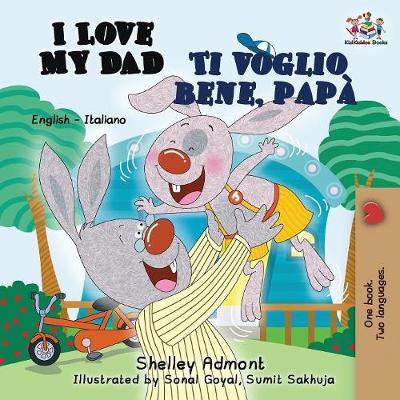 Cover of I Love My Dad Ti voglio bene, pap�