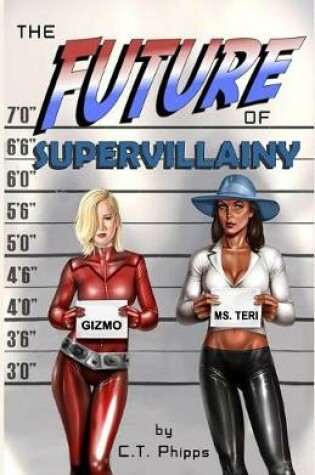 Cover of The Future of Supervillainy