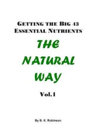 Cover of Getting the Big 43 Essential Nutrients
