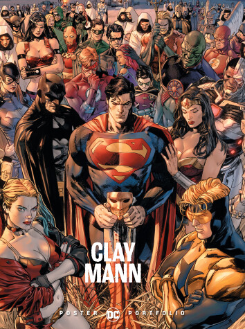 Book cover for DC Poster Portfolio: Clay Mann
