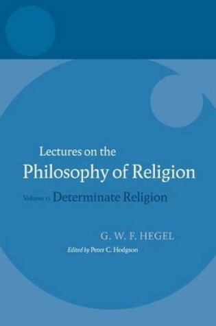 Cover of Hegel: Lectures on the Philosophy of Religion