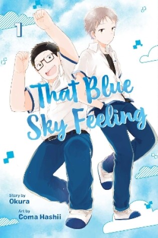 Cover of That Blue Sky Feeling, Vol. 1