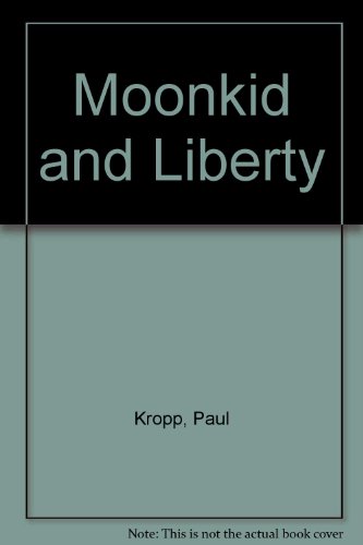 Book cover for Moonkid and Liberty