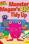 Book cover for Busy Monsters: Monster Megan's BIG Tidy Up
