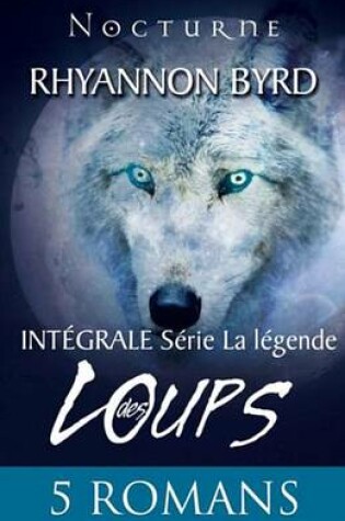 Cover of Serie La Legende Des Loups