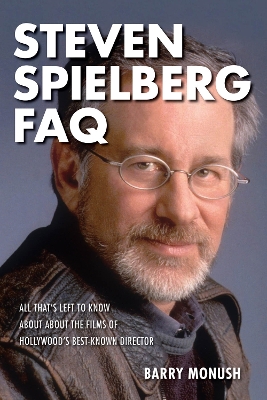 Cover of Steven Spielberg FAQ