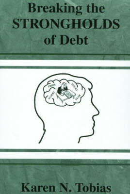 Book cover for Breaking the Strongholds of Debt