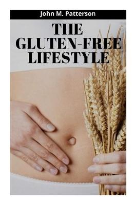 Book cover for The Gluten-Free Lifestyle