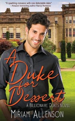 Book cover for A Duke For Dessert