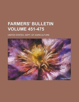 Book cover for Farmers' Bulletin Volume 451-475