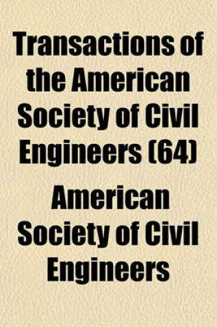Cover of Transactions of the American Society of Civil Engineers (64)