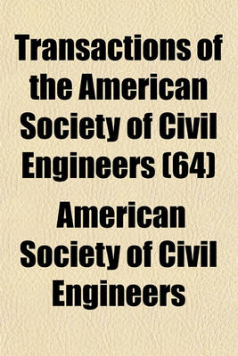 Book cover for Transactions of the American Society of Civil Engineers (64)