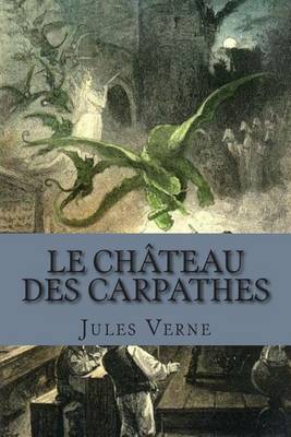 Book cover for Le chateau des Carpathes