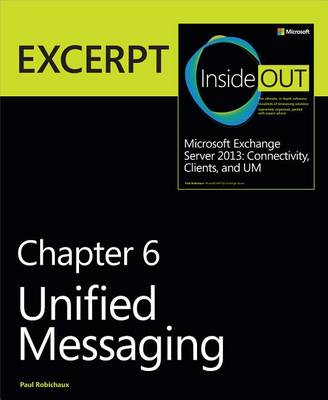 Book cover for Unified Messaging: Excerpt from Microsoft Exchange Server 2013 Inside Out