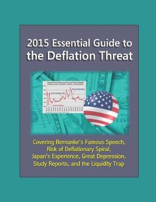 Book cover for 2015 Essential Guide to the Deflation Threat