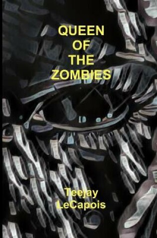 Cover of Queen of the Zombies