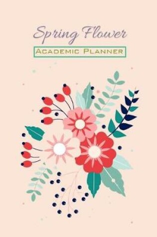 Cover of Spring Flower Academic Planner