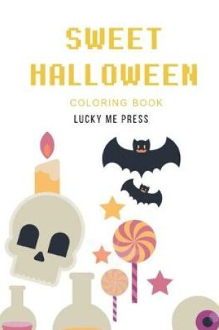 Cover of Sweet Halloween Coloring Book