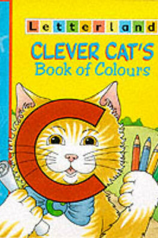 Cover of Clever Cat's Book of Colours