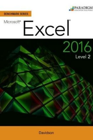 Cover of Benchmark Series: Microsoft® Excel 2016 Level 2